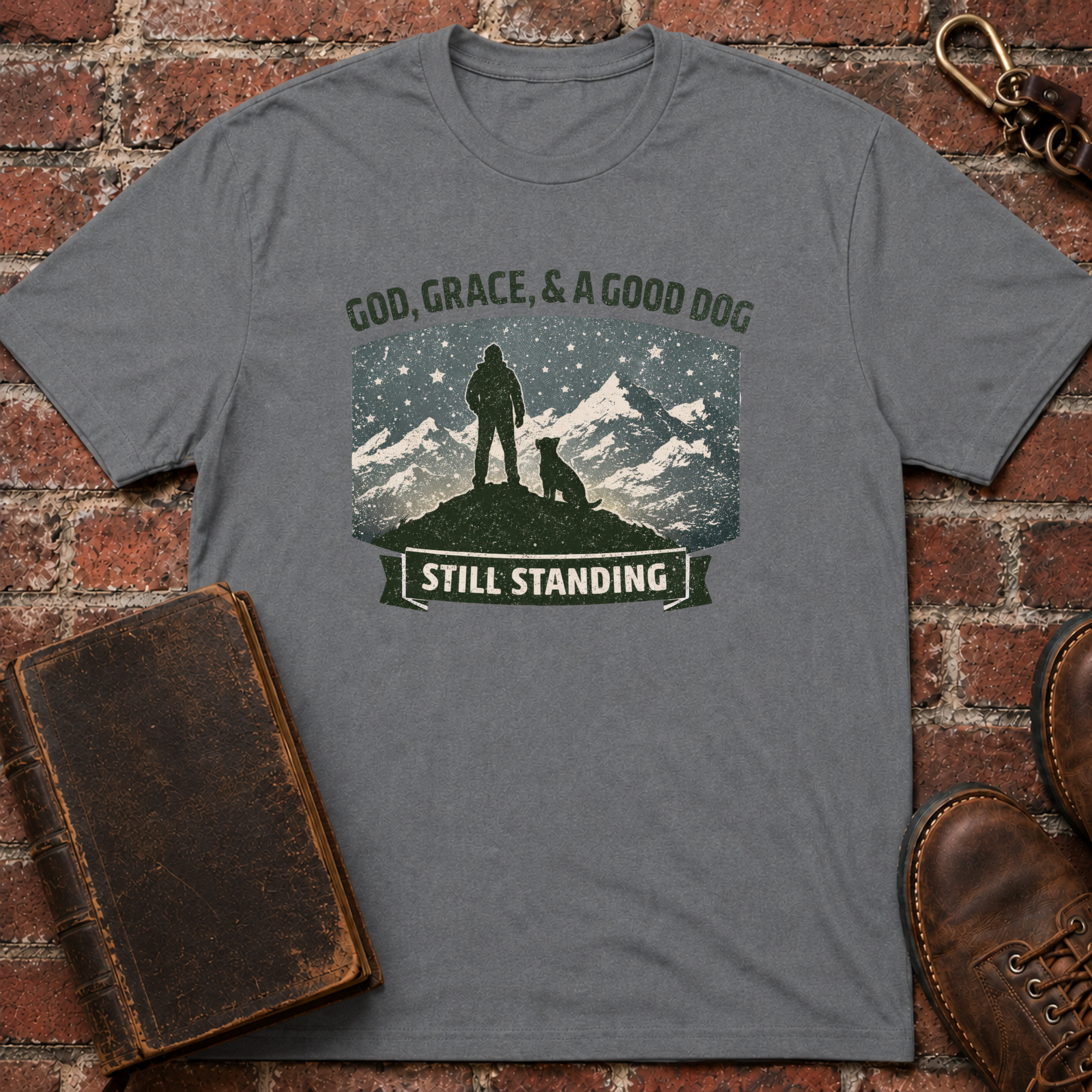God Grace & A Good Dog Still Standing T-Shirt