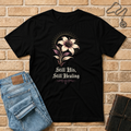 Still His Still Healing T-Shirt