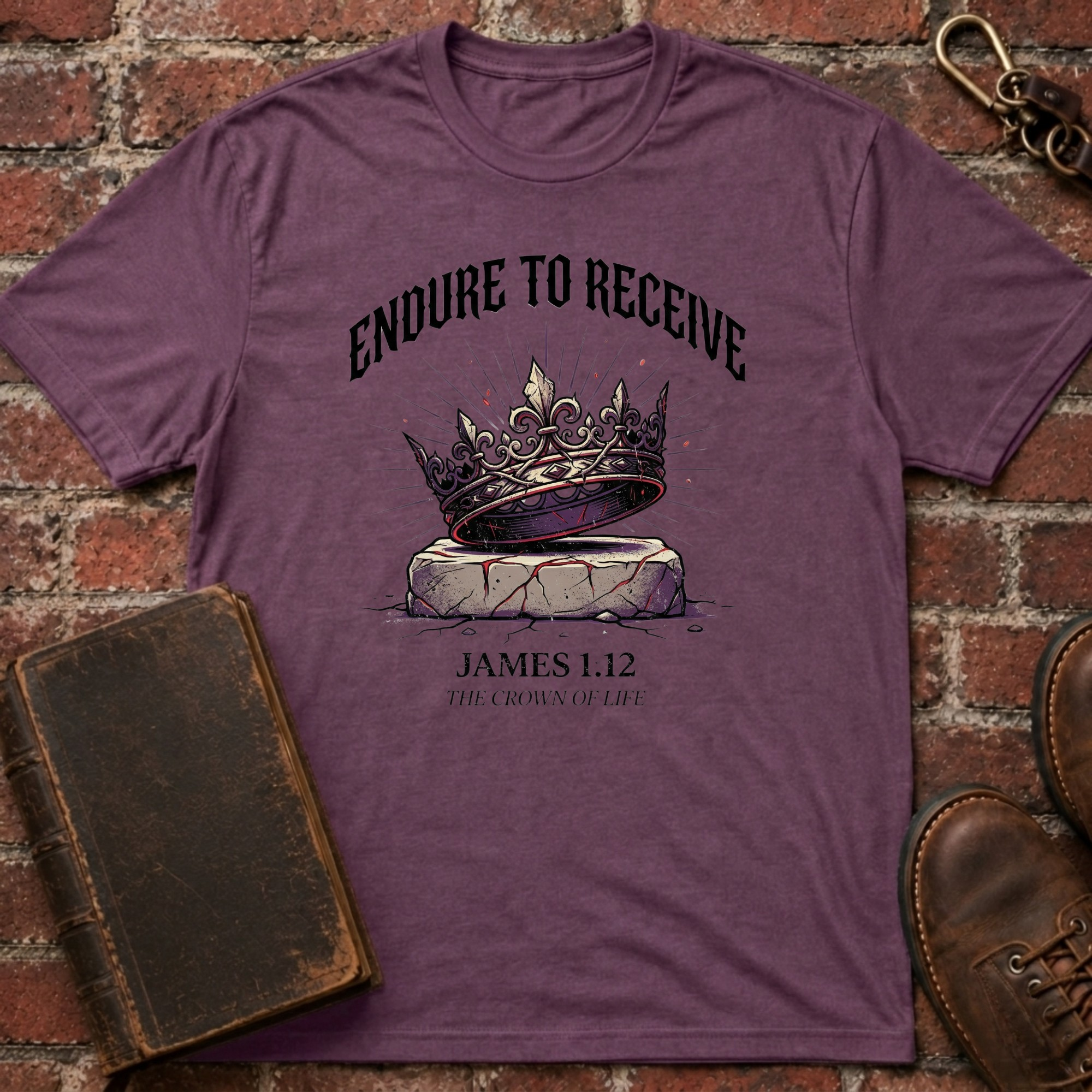 Endure To Receive T-Shirt