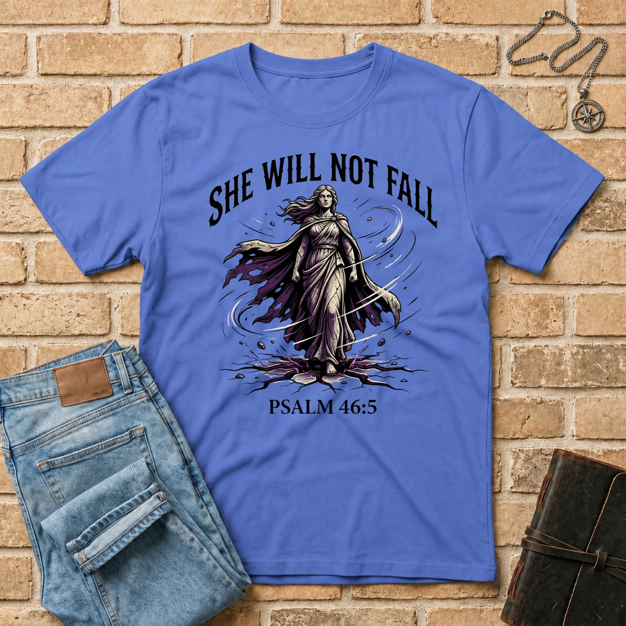 She Will Not Fall T-Shirt