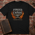 Forged In Chaos T-Shirt