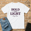 Hold The Light T-Shirt